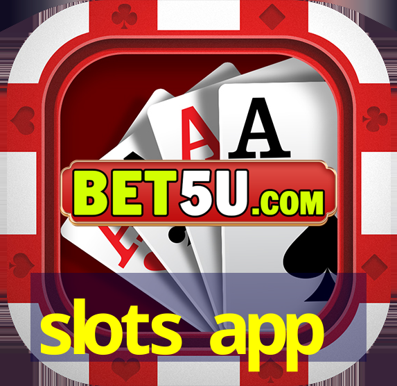 slots app